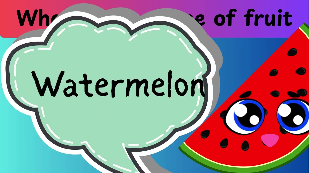 Name the Fruit-Part 1| Learn the Name of Fruits | Fruit Familiarization | Fruit Names Learning