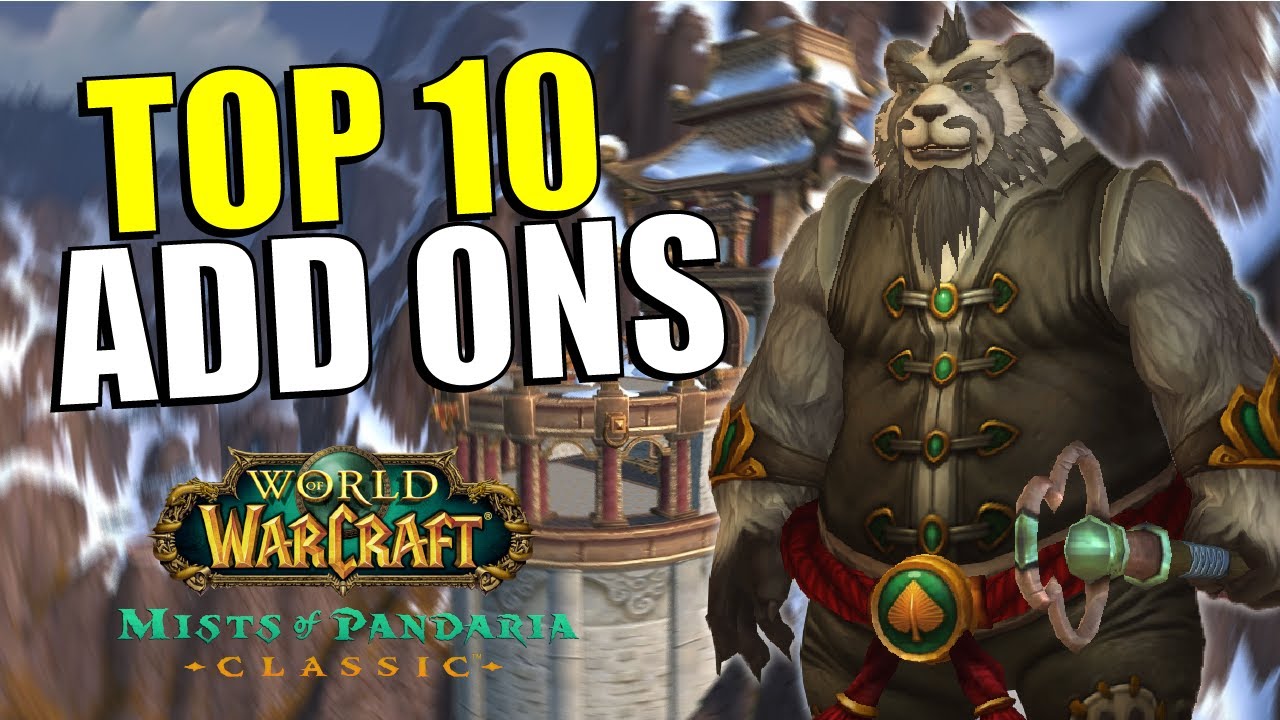 Los add ons que NECESITAS en PANDARIA TOP 10