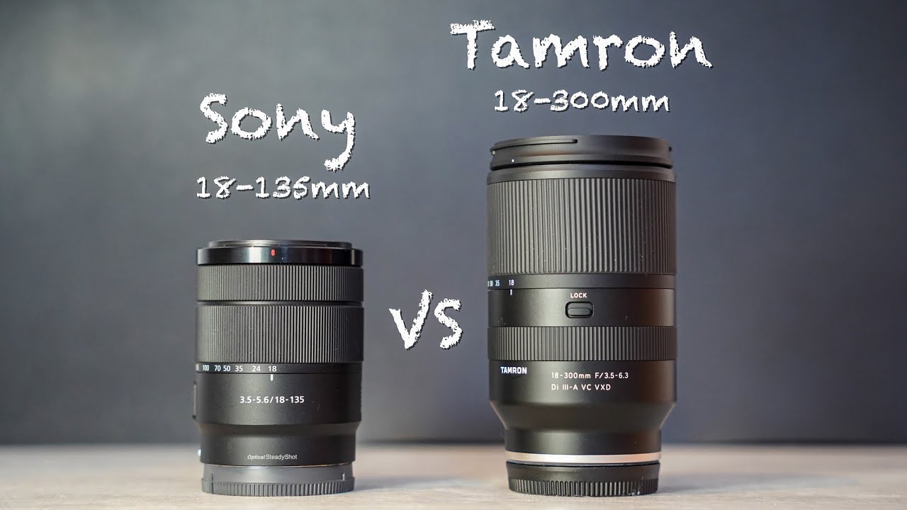 Какой зум-объектив вам следует купить? - Sony 18-135 против Tamron 18-300 - тест качества изображ...