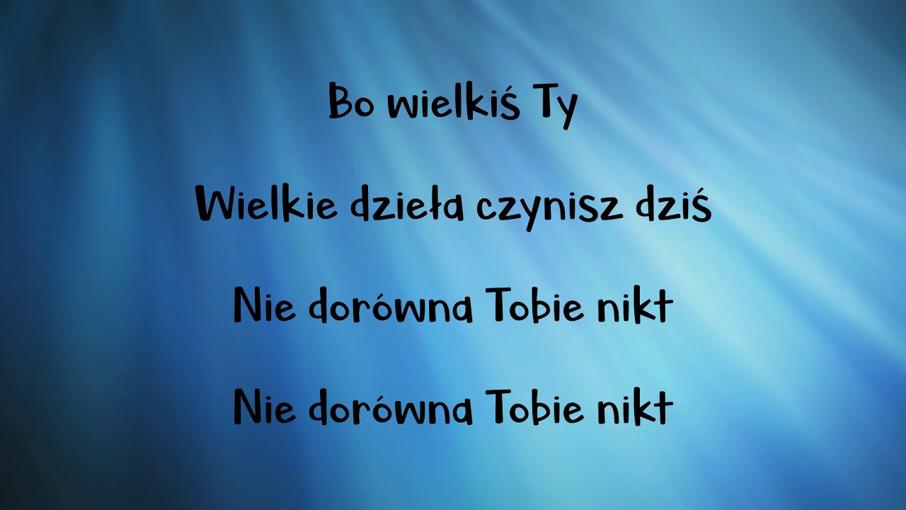 Chwalę Ciebie Panie