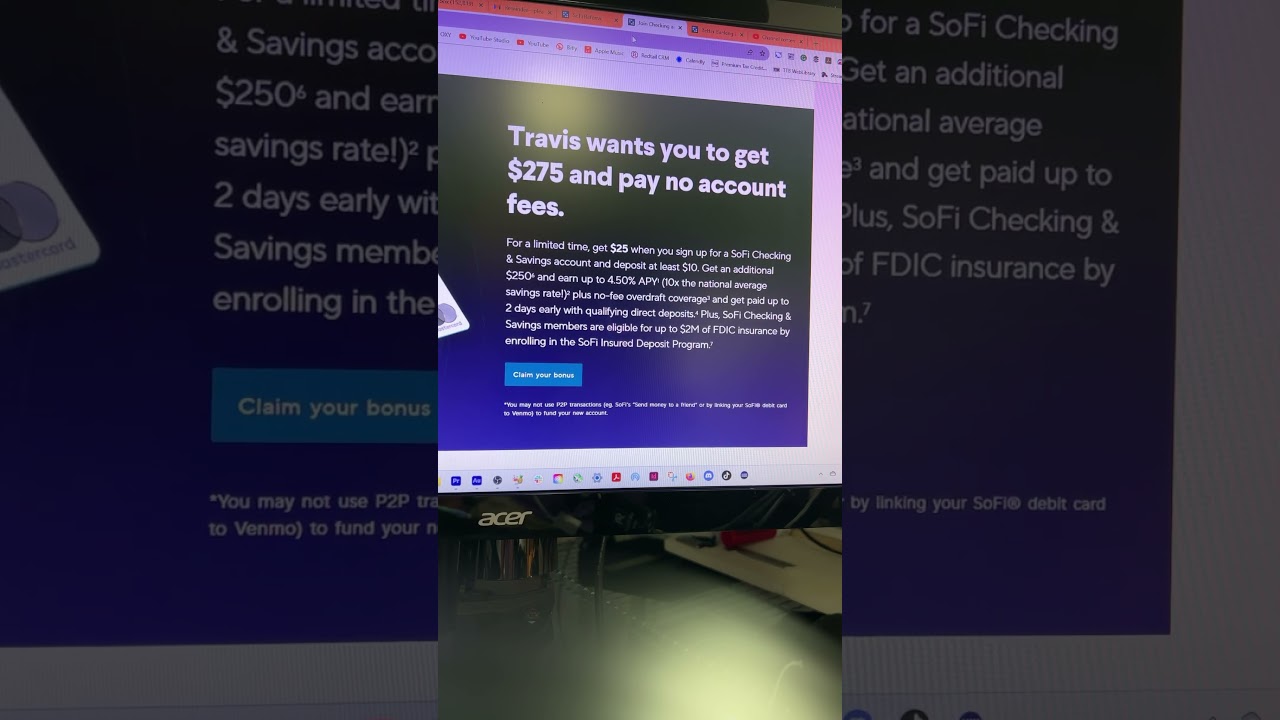 $250 BONUS for opening SoFi checking and savings account