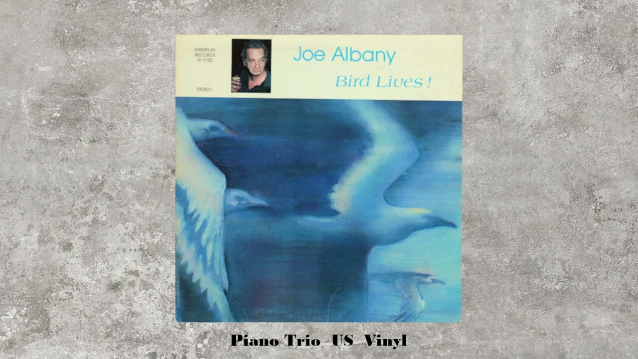 Joe Albany - Bird Lives