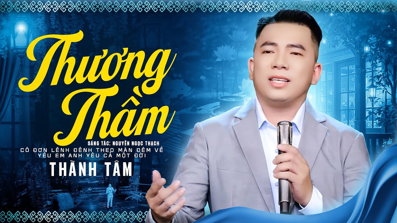 Thương Thầm (Official MV) - Thành Tâm | Xót Lòng Khi Nghe 