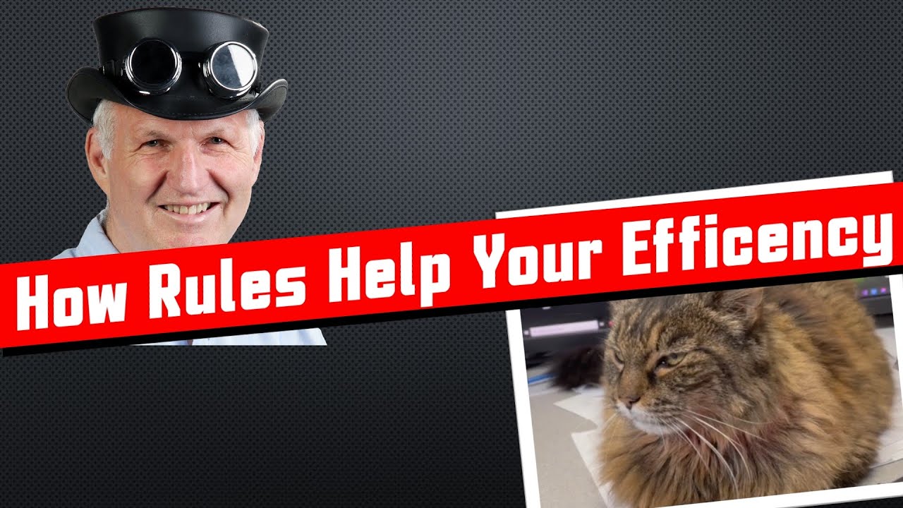 #412 How To Use Rules to Increase Your Efficiency