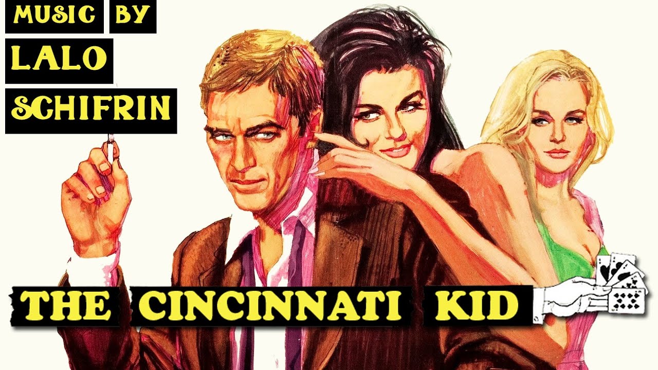 The Cincinnati Kid | Soundtrack Suite (Lalo Schifrin)