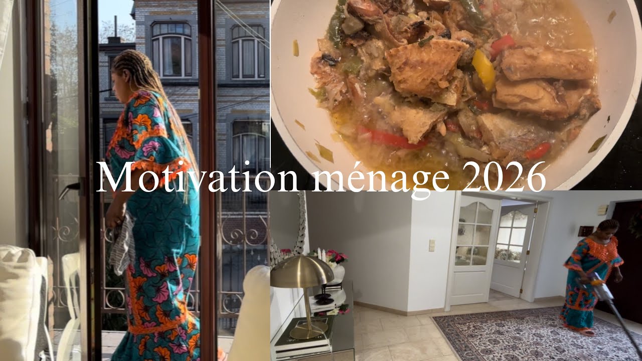 Motivation ménage 2026 + recette de poisson salé