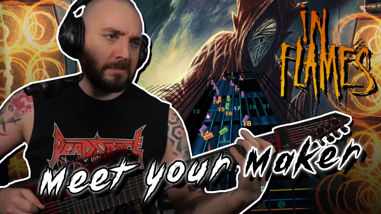 NEW IN FLAMES: REACTION and LIVE PLAYTHROUGH | In Flames - Meet Your Maker | Rocksmith Guitar Cover