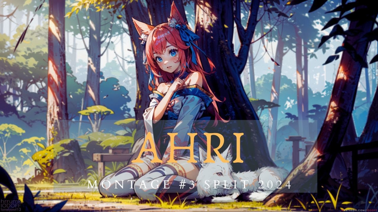 MIRROWFOX AHRI MONTAJE - Mejores Jugadas Split #3 2024
