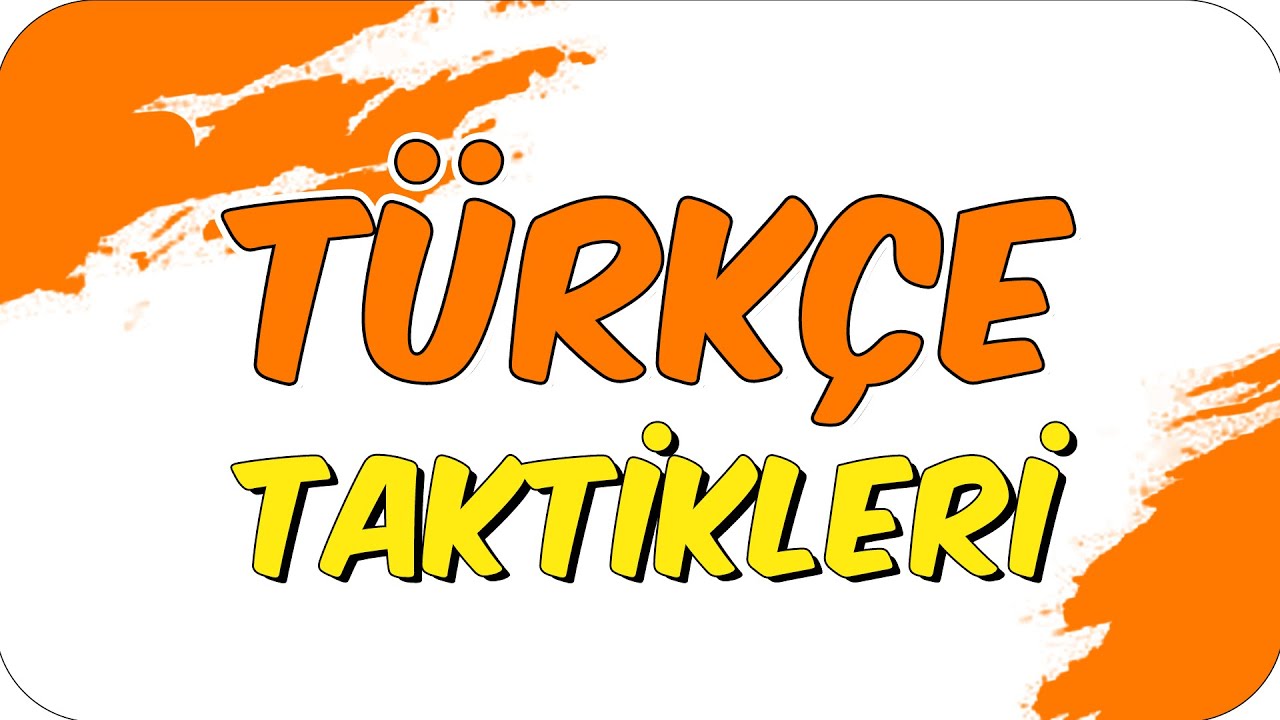 TÜRKÇE TAKTİKLERİ | 8.SINIF
