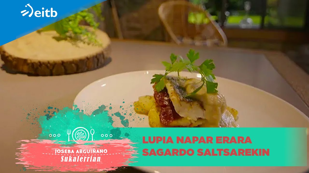 JOSEBA ARGUIÑANO SUKALERRIAN: Lupia napar erara sagardo saltsarekin