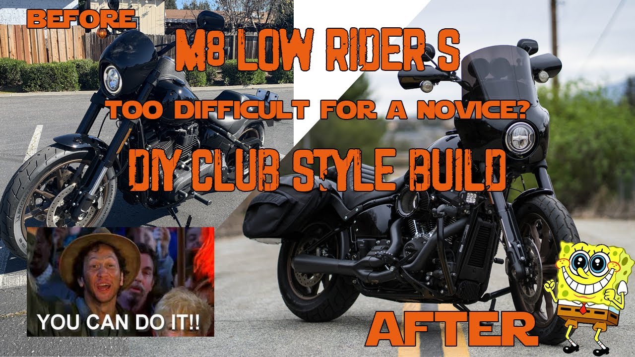 2021 Low Rider S DIY Club Style Build - How Difficult Was It, And What Should I Leave For The Pros