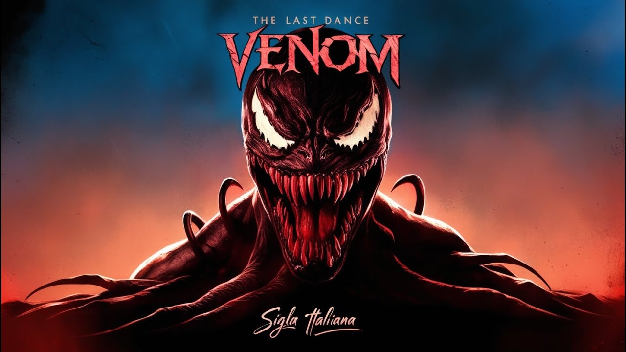 VENOM - THE LAST DANCE - SIGLA ITALIANA