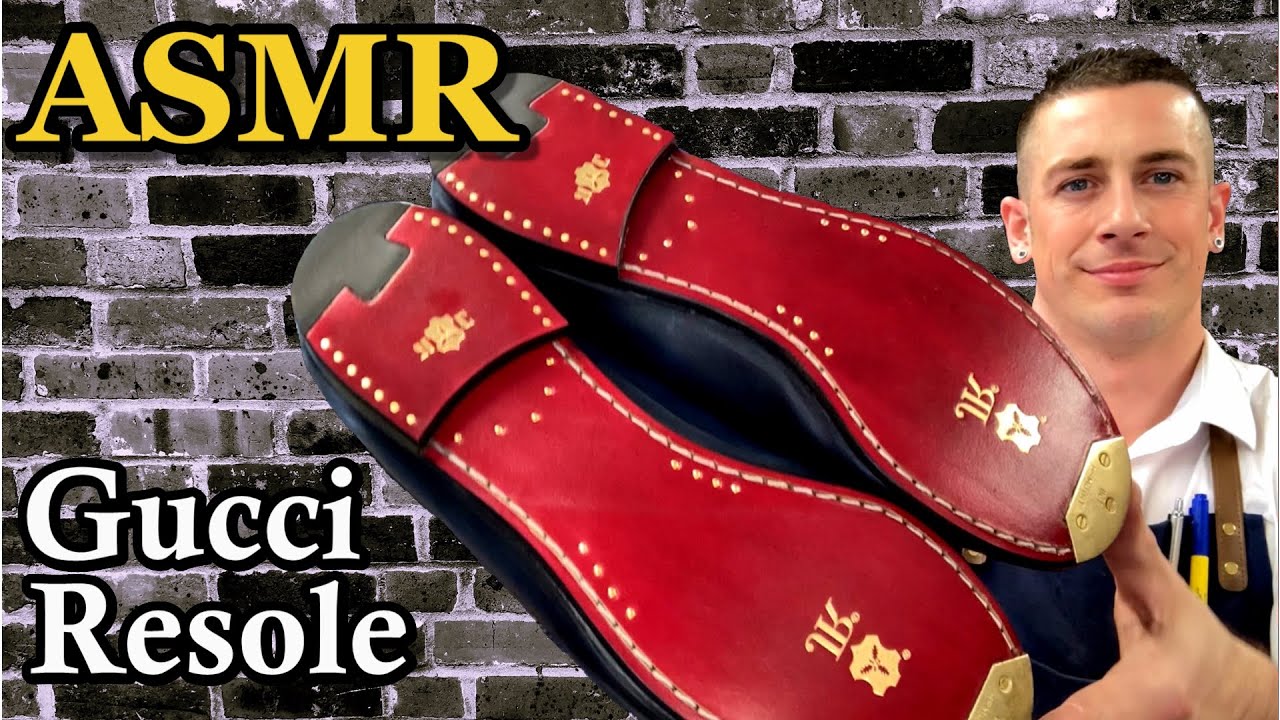 ASMR - GUCCI LOAFER RESOLE | Cobbler Shoe Repair asmr | 4K