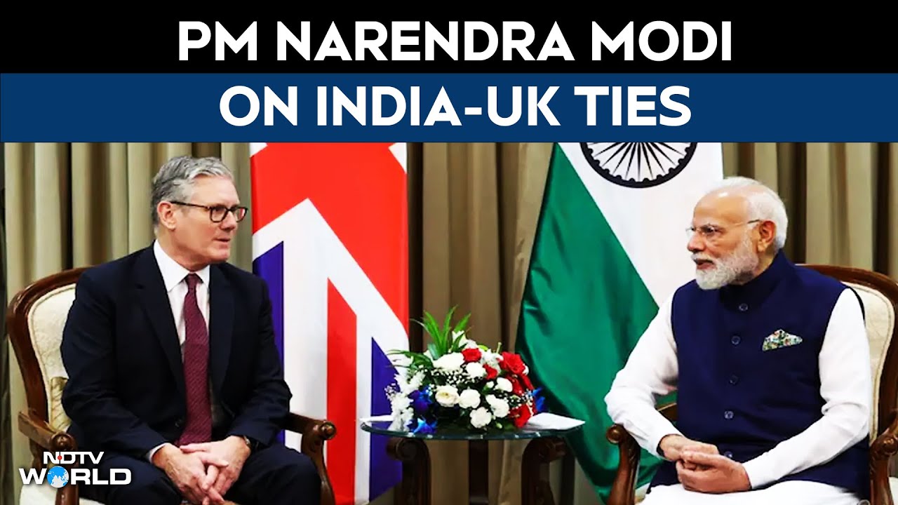 Keir Starmer India Visit | PM Modi Speaks On India-UK Ties After Meeting Keir Starmer
