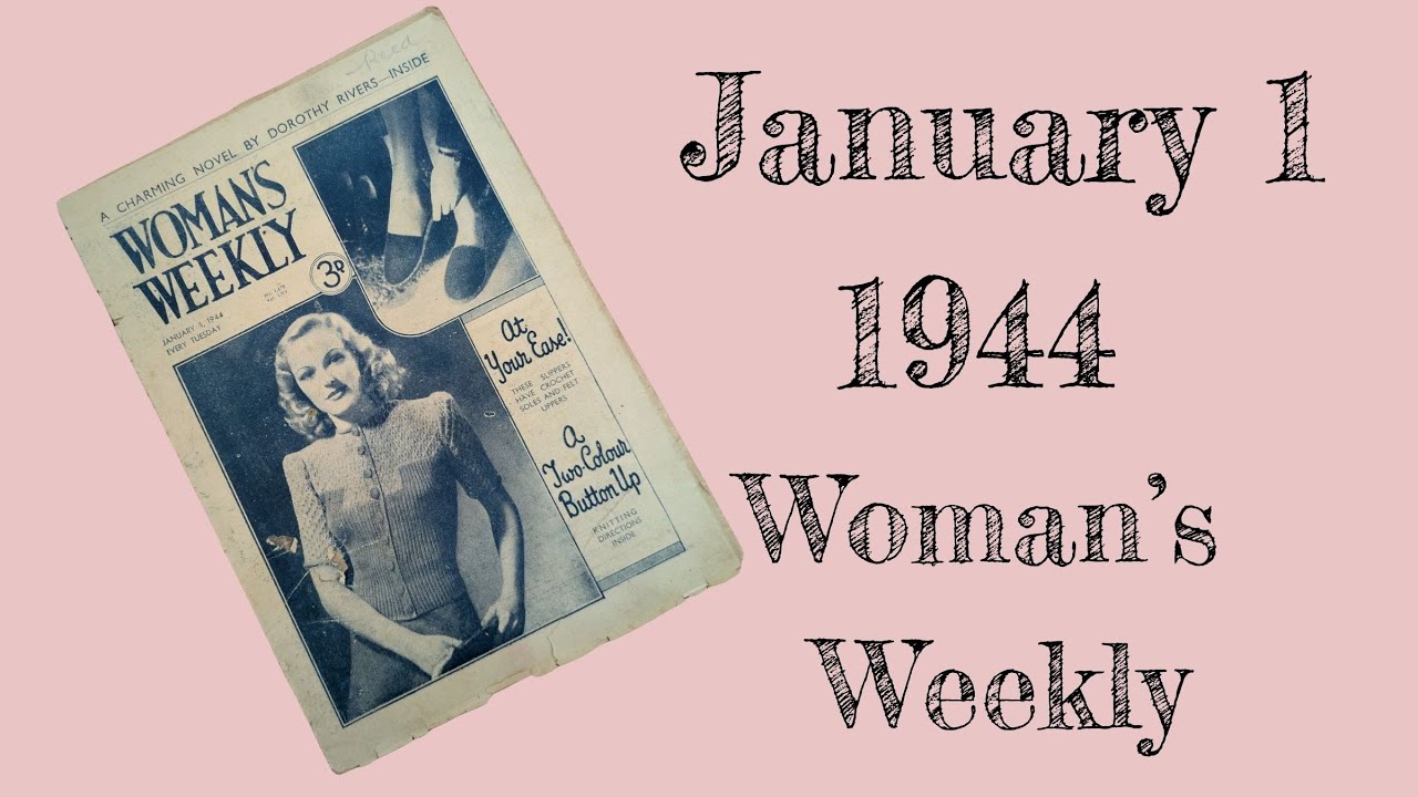 Vintage Magazine Flip Through Womans Weekly 1 Jan 1944  