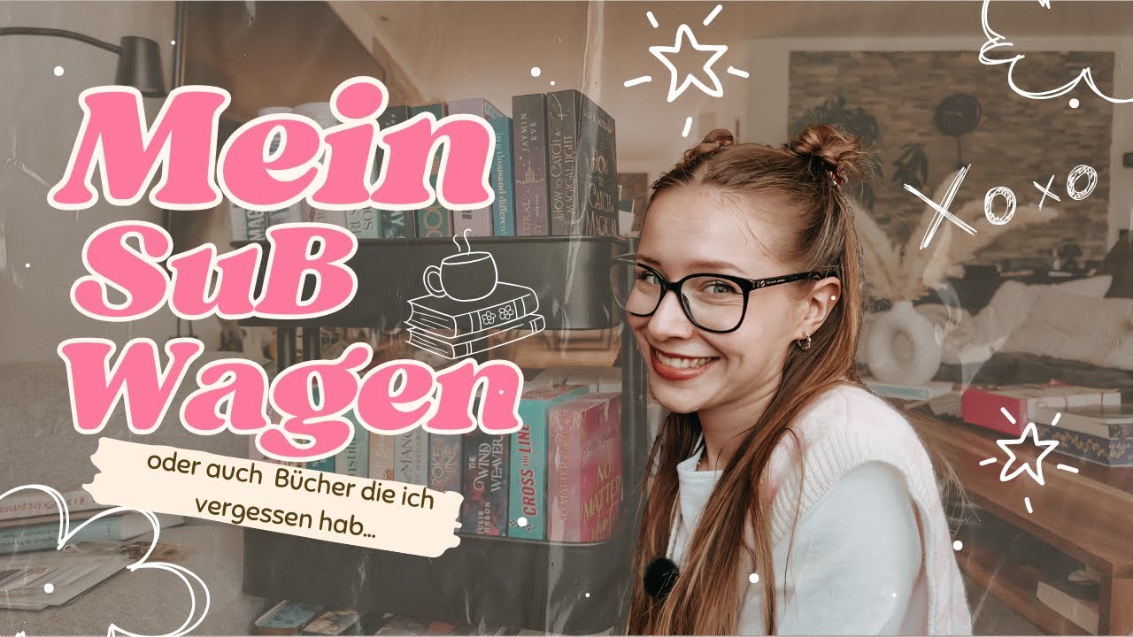 Bücher die ich dieses Jahr UNBEDINGT noch lesen will! 🥺 | Mein SuB Wagen