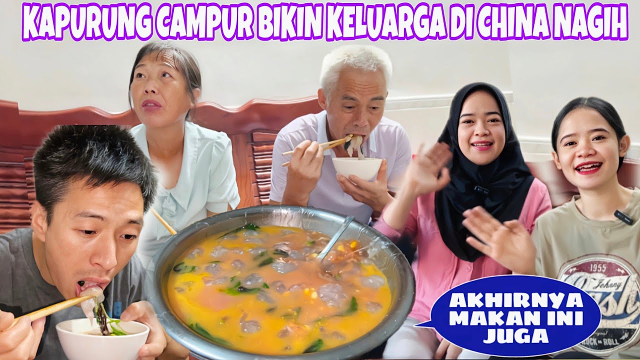 AKHIRNYA KAMI SEKELUARGA MAKAN KAPURUNG CAMPUR, KELUARGAKU SAMPAI NAMBAH TERUS