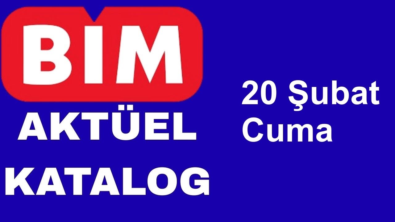 BİM 20 Şubat Cuma | Aktüel Ürünler Kataloğu