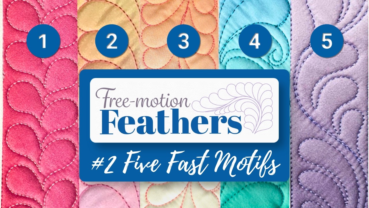 Five Fast Feathers for Quilting Borders & Sashing: Feathers: Borders, Blocks & Backgrounds | Week 2