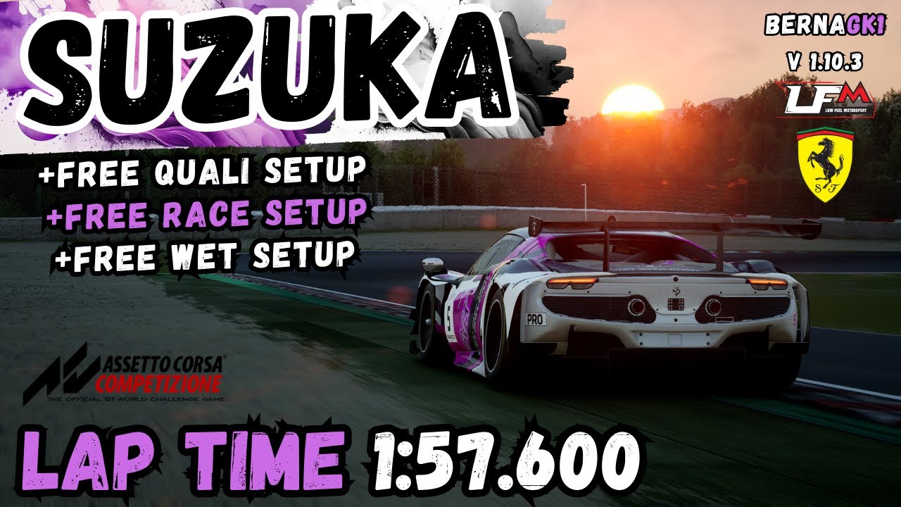FERRARI 296 GT3 | SUZUKA 1:57.600 | HOTLAP + FREE SETUP | ACC