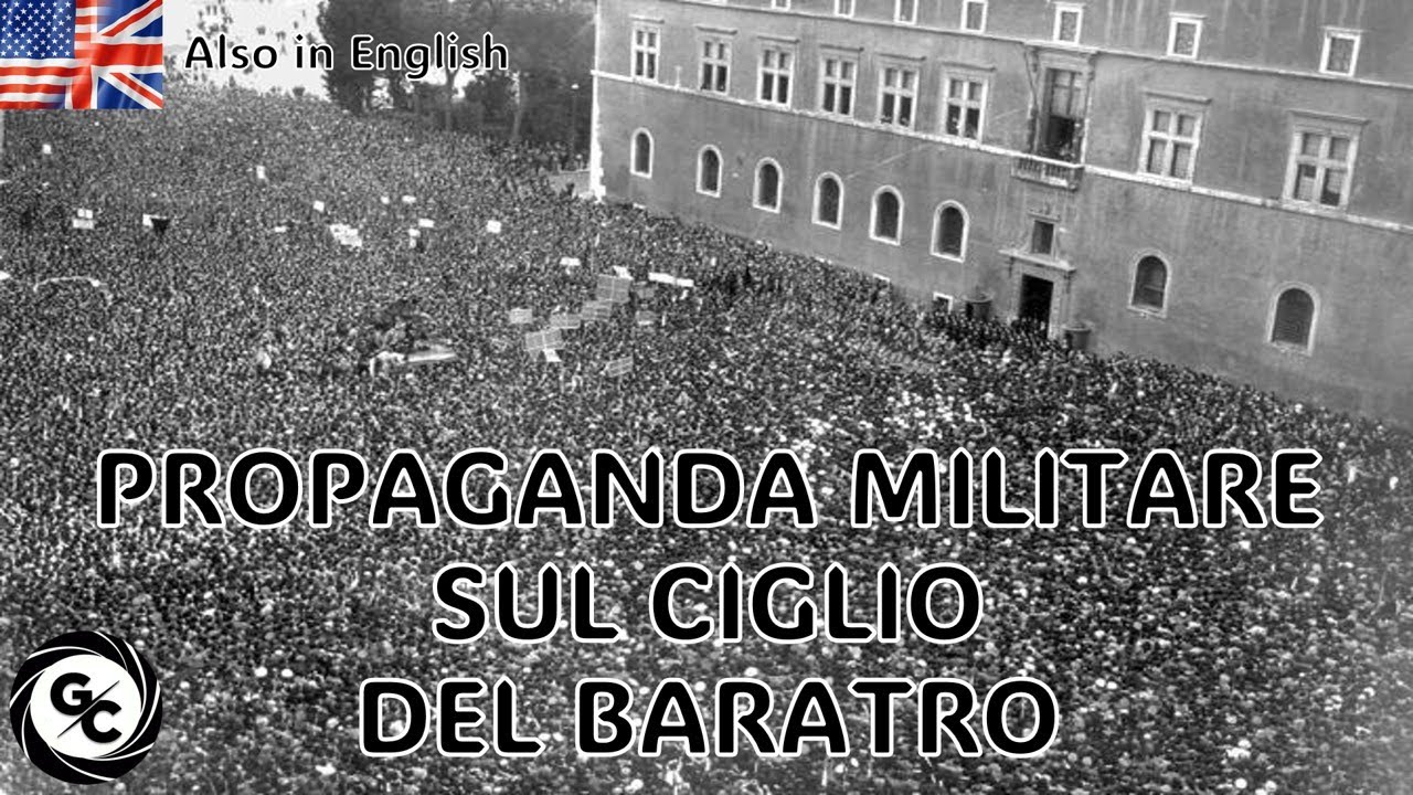 PROPAGANDA MILITARE SUL CIGLIO DEL BARATRO (1941) MILITARY PROPAGANDA ON THE EDGE OF THE ABYSS