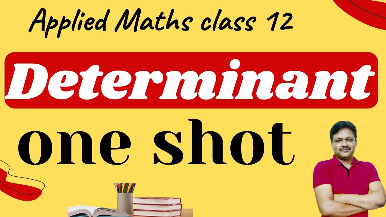 One Shot | Chapter 4 | Applied Maths | core maths | Class 12 | Determinant| Gaur Classes