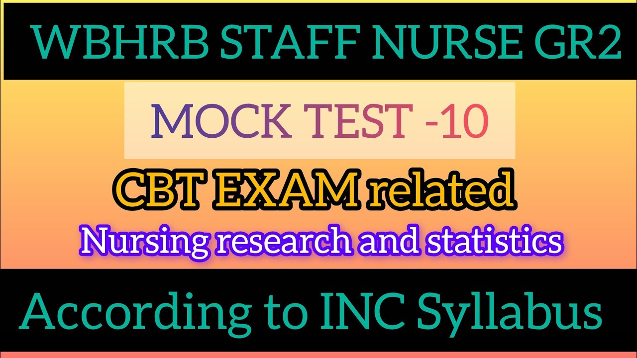 Nursing Research & Statistics MCQ Mock Test | Staff Nurse Grade-2 CBT Exam Preparation