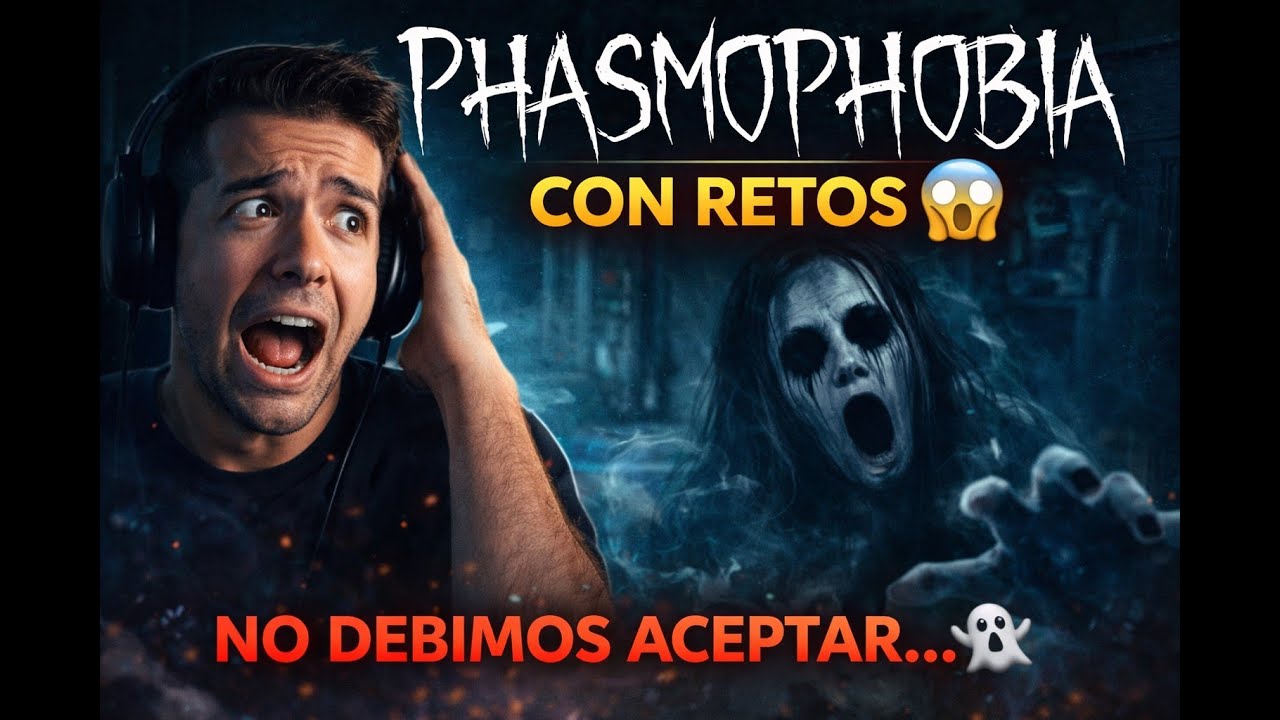 PHASMOPHOBIA 👻😱 | Jugando con RETOS (19/01/2026)