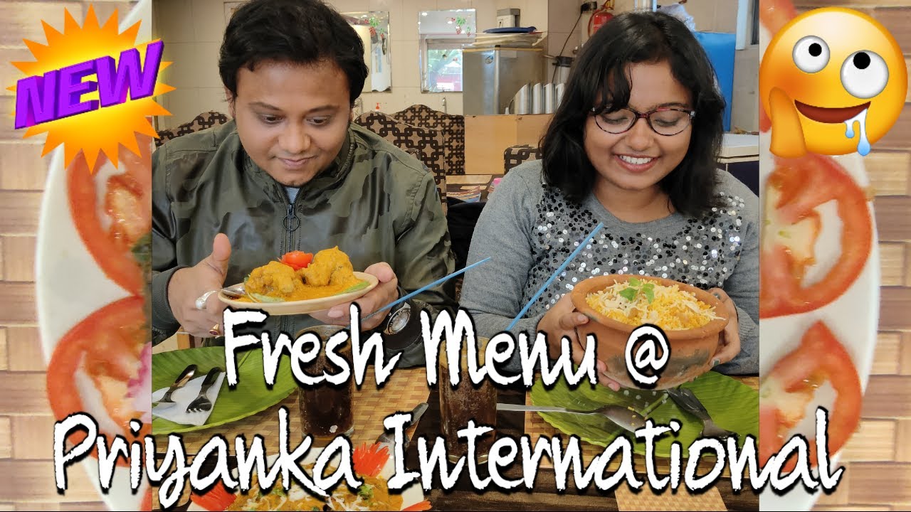 FRESH MENU!! | PRIYANKA INTERNATIONAL RESTAURANT | ASANSOL | (Bengali/ Hindi) || ASANSOL BUZZ