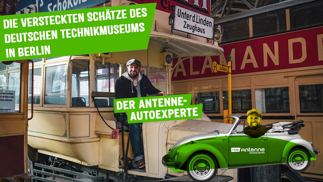 Die geheimen Schätze des Deutschen Technikmuseums in Berlin #16 Antenne Brandenburg Autoexperte