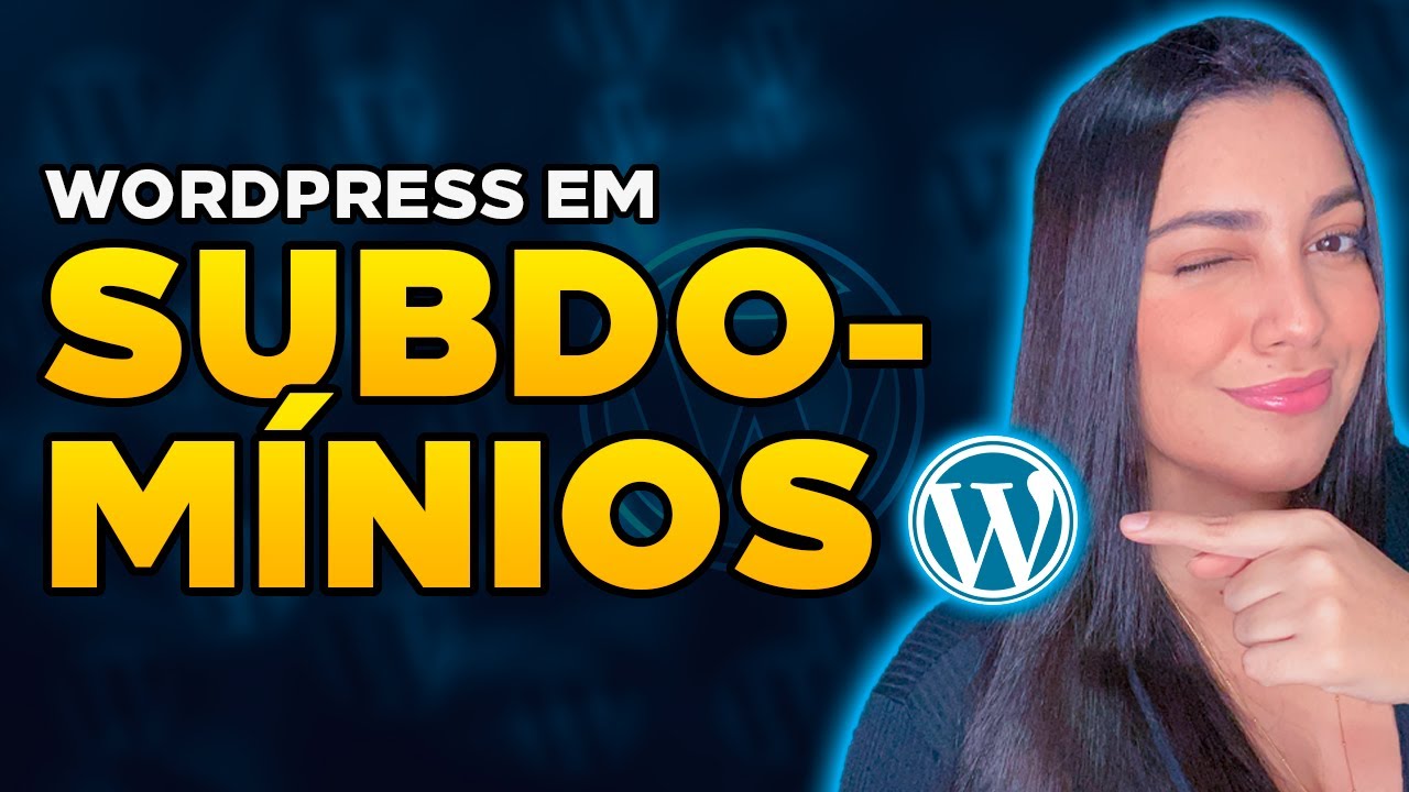 Como Instalar o WORDPRESS EM SUBDOMÍNIOS e Diretórios (Passo a passo)