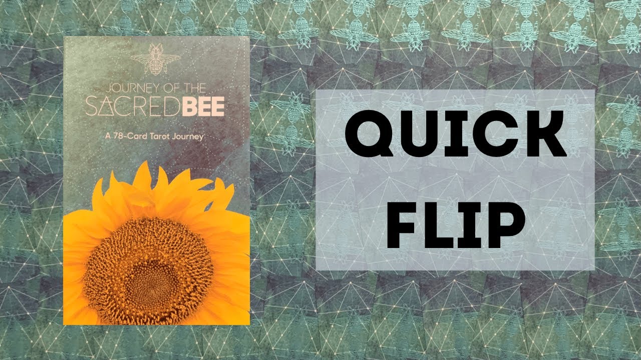 Journey of the Sacred Bee Tarot Quick Flip