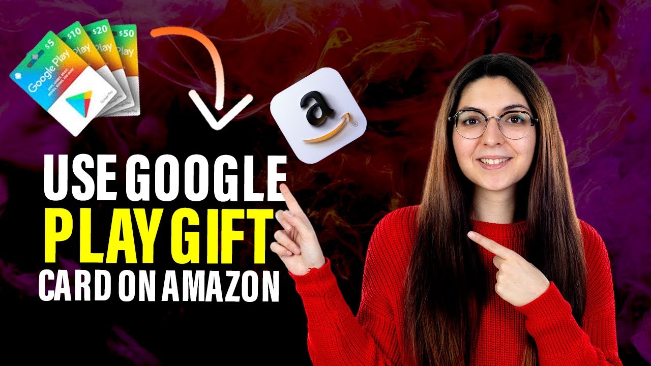 How to use Google play gift card on Amazon (Full Guide)
