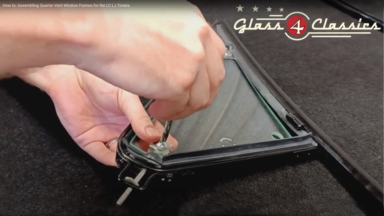 How to: Assembling Quarter Vent Window Frames for the LC LJ Torana