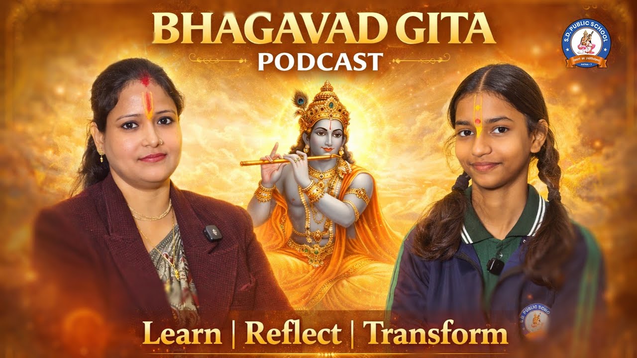 Bhagavad Gita Talks | Guidance for Modern Life | SDPS Podcast