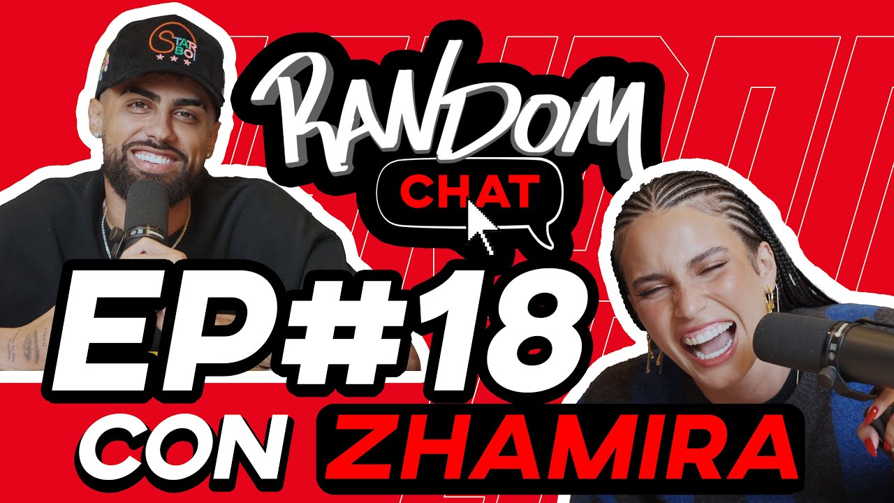 Random Chat Ep. 18 | Zhamira y yo nos ponemos al día con ustedes