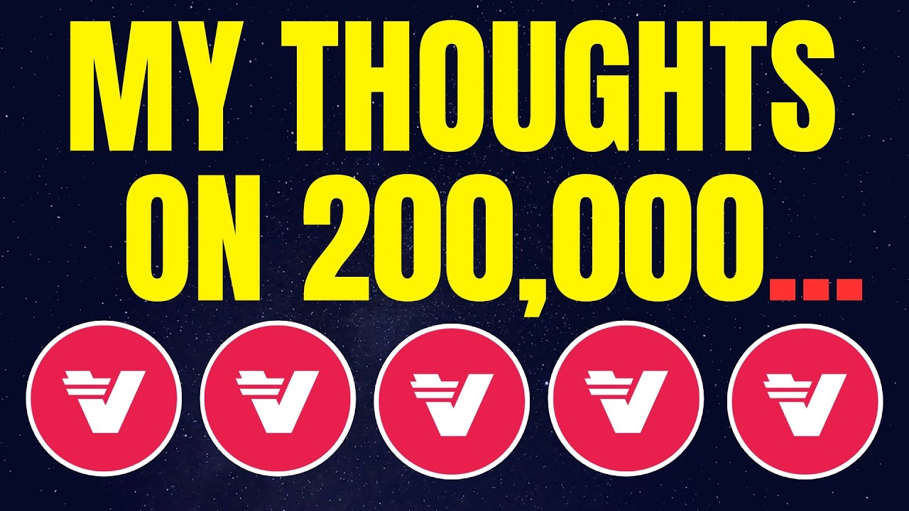 Verasity VRA: Someone Asked Me if 200,000 Was Good Enough? My Thoughts & I Also Talk About the Price