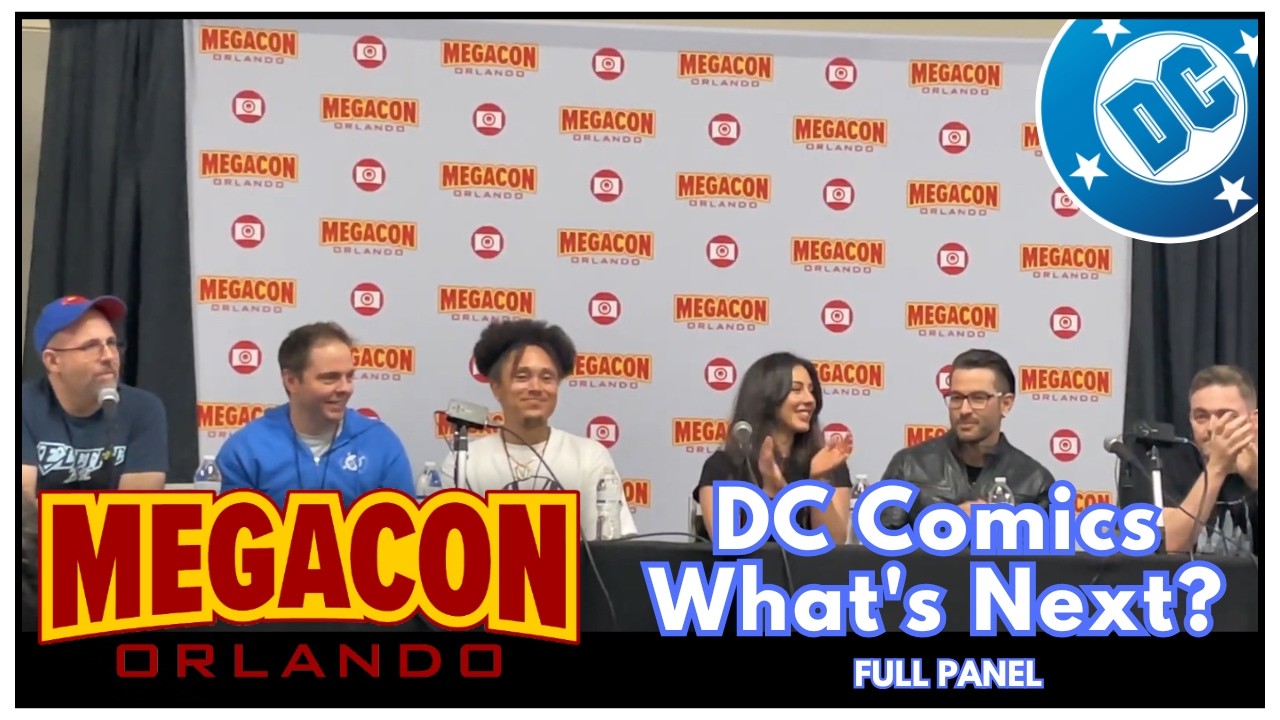 Панельная дискуссия DC What&rsquo;s Next на MegaCon 2026
