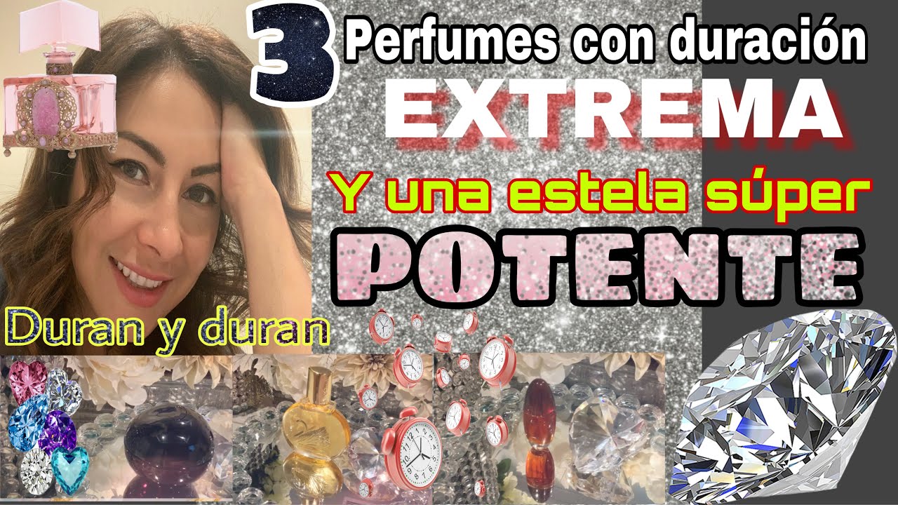3 perfumes con DURACIÓN EXTREMA y una estela súper POTENTE que durará HORAS y hasta DÍAS ⏰
