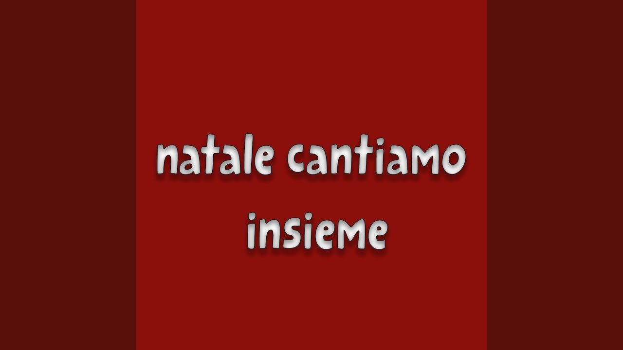 Natale cantiamo insieme