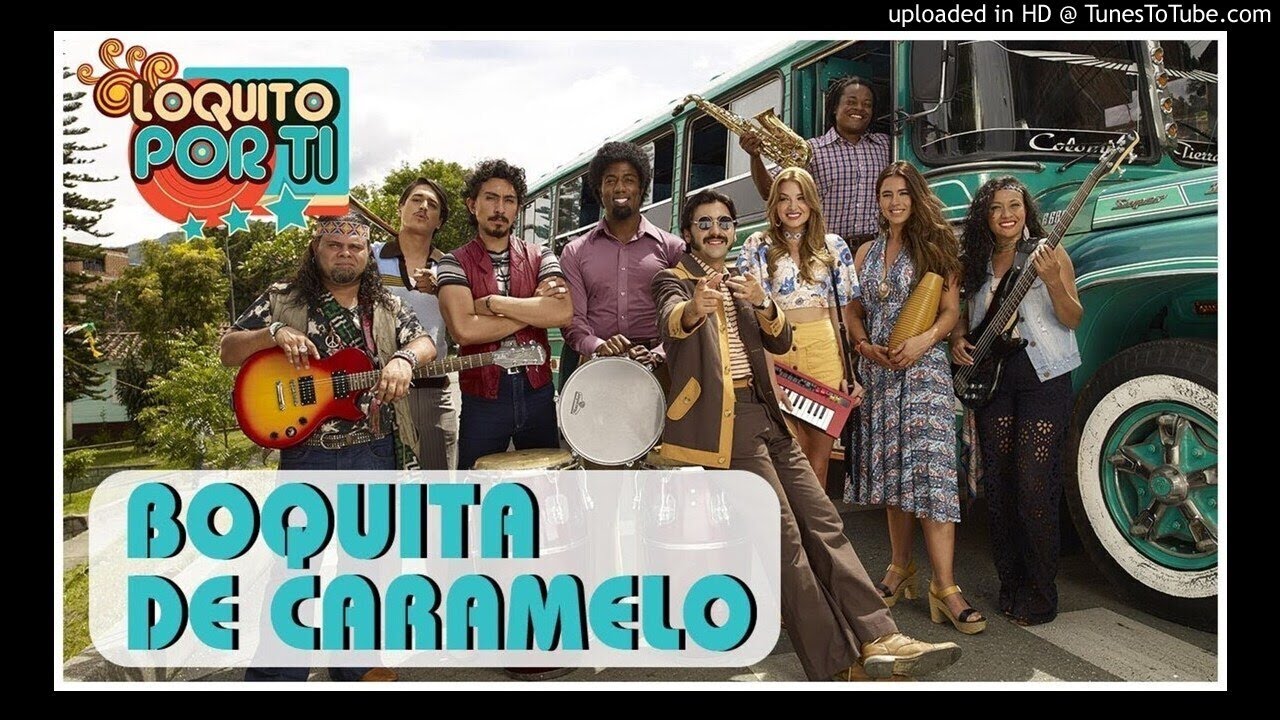 03- Boquita de Caramelo - Loquito Por Ti
