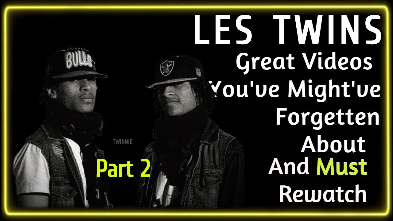 Les Twins | Videos You Forgot About & Must Rewatch [2]
