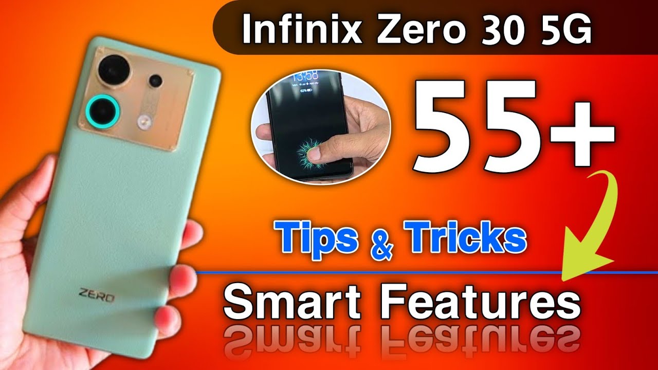 infinix zero 30 5g tips and tricks | infinix zero 30 Smart touch features, infinix zero 30