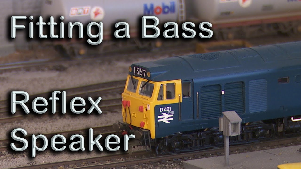 Fitting a bass reflex speaker into a Hornby Class 50 at Chadwick Model Railway | 12.