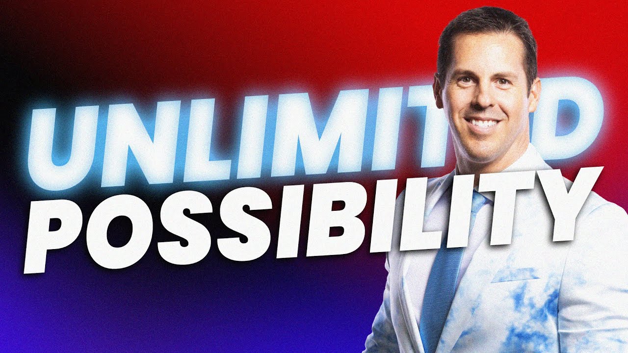 Unlimited Possibility