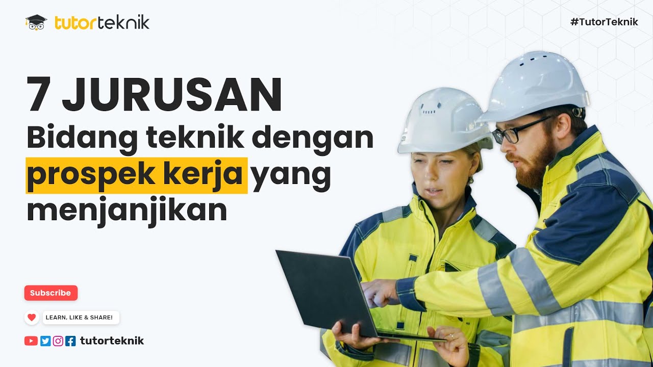 WOW 😯 7 Jurusan  Bidang Teknik dengan Prospek Kerja yang Menjanjikan  ! Jurusanmu Masuk Gak?