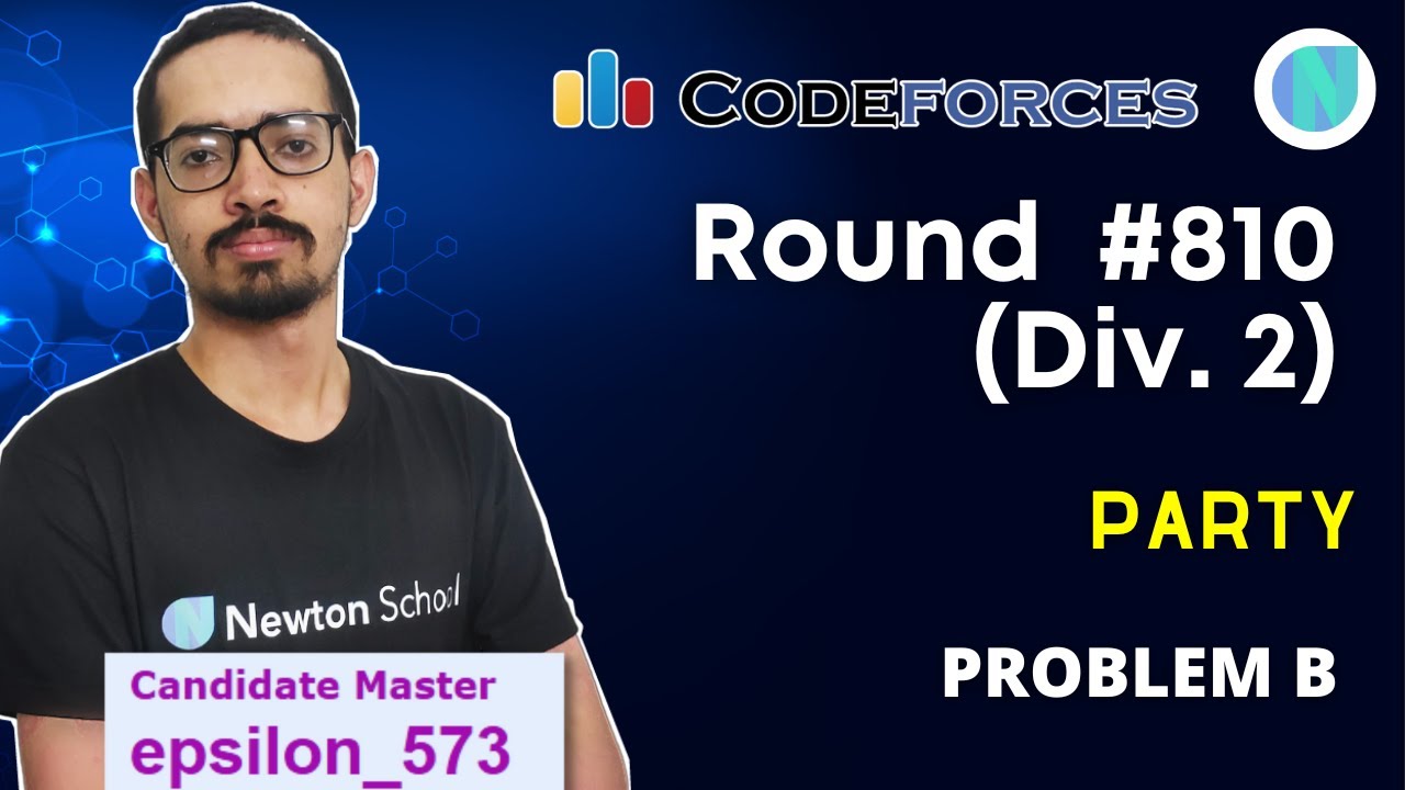 Party || Codeforces Round 810 Div2 Problem B