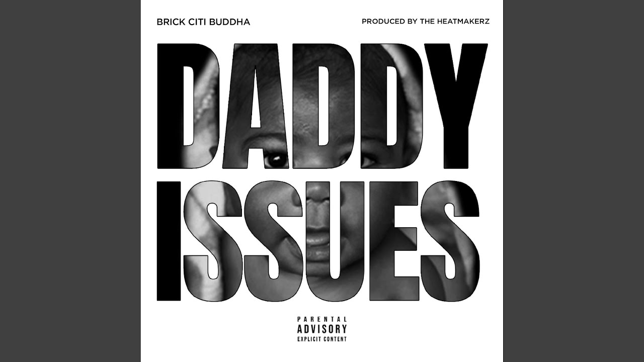 DADDY ISSUES