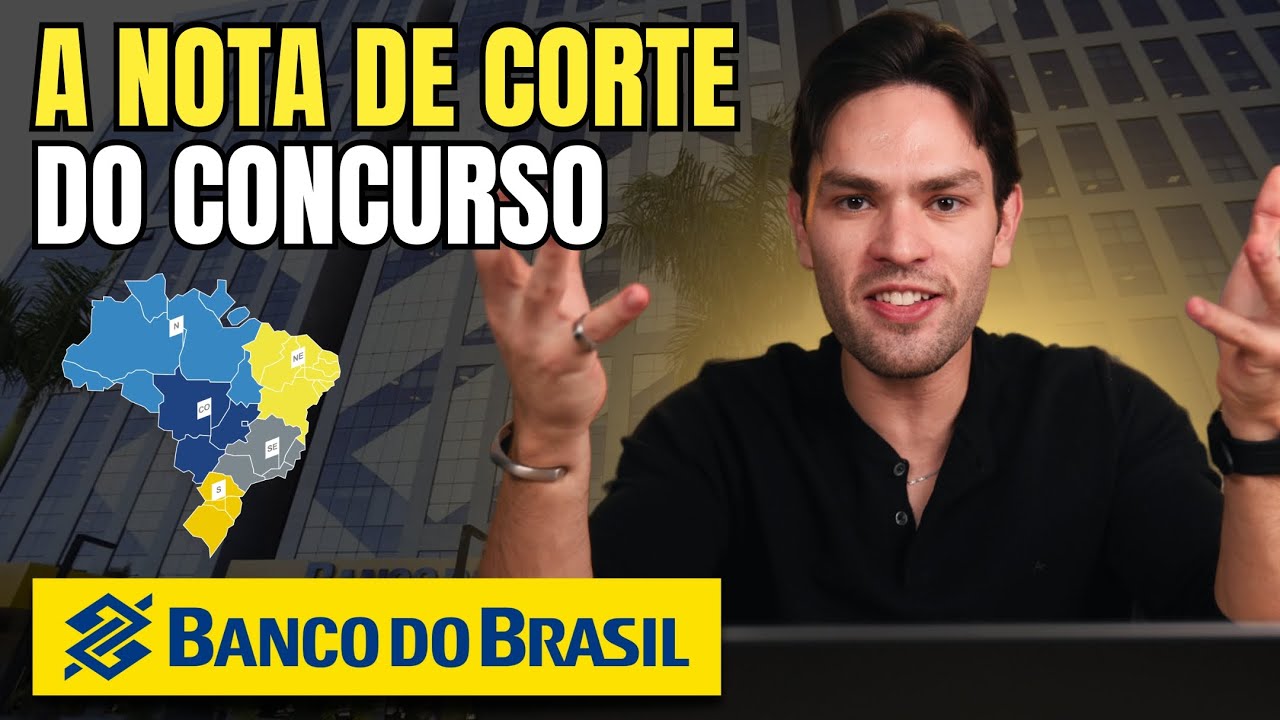 Análise Concurso Banco do Brasil - A Nota de Corte