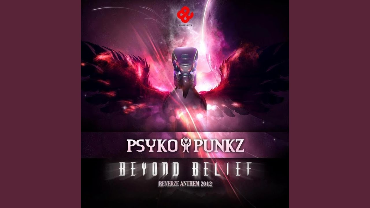 Beyond Belief (Reverze 2012 Anthem)